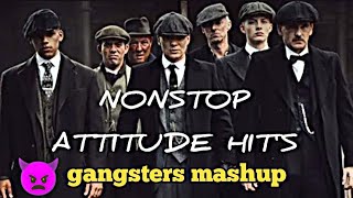 gangsters mashup song  gang sters song dj songs  nonstop songs 💪🖤 [upl. by Wynne]