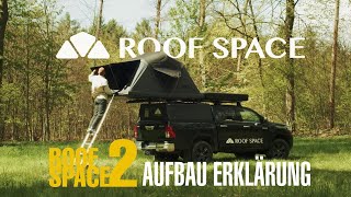 ROOF SPACE 2 Revolutionäres Dachzelt im Detail  Aufbau amp Features 2024 [upl. by Siva]