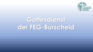 Gottesdienst der FeG Burscheid am 11062023 [upl. by Akeenahs]