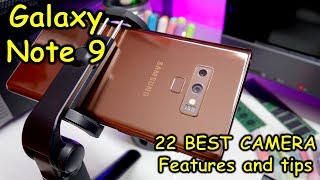 Galaxy Note 9  22 AWESOME CAMERA features and tips you must know [upl. by Arannahs875]