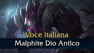 VO  Malphite Dio Antico  Italiano [upl. by Accem567]