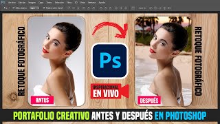 Crear Portafolio Creativo Antes y Después Retoque Fotográfico en Photoshop [upl. by Simmons43]