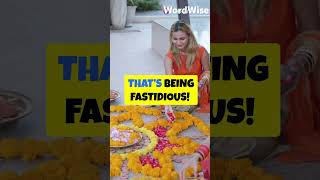 Are you Fastidious vocab learnenglish learning trending viral goviral vocabulary [upl. by Ambrosi488]