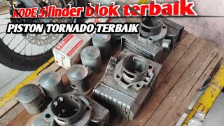 INI DIA SILINDER BLOK TORNADO YANG MUDAH DI SETING BESERTA PISTONYA [upl. by Machos]