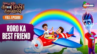 Roro Ka Best Friend  Full Episode  Roro Aur Hero Bhoot Mast Zabardast👻 Hindi Cartoon For Kids [upl. by Drahser]