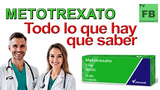 METOTREXATO Para qué Sirve Cómo se toma y todo lo que hay que saber ¡Medicamento Seguro👨‍🔬💊 [upl. by Kristofor]