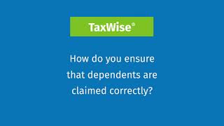 Tax Help with TaxWise  Claiming Dependents [upl. by Schwab41]