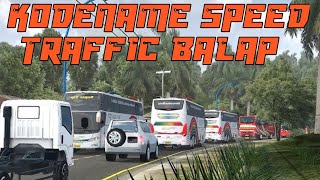 KODENAME SPEED TRAFFIC BALAP PADAT BUSSID V403 [upl. by Chansoo]