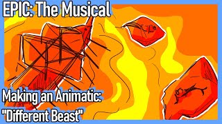 Making An Animatic  Different Beast Part 1  EPIC The musical animatic [upl. by Zurkow]