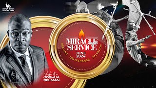 JUNE 2024 MIRACLE SERVICE WITH APOSTLE JOSHUA SELMAN  30  06  2024 [upl. by Esiuole958]