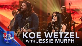 “High Road”  Koe Wetzel with Jessie Murph LIVE on The Late Show [upl. by Nyrraf563]