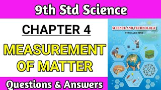 measurement of matter questions and answers  9th class science chapter 4 exercise maharashtra board [upl. by Tebazile300]