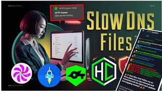 How to Get and Use SlowDNS Files on HTTP Custom HTTP Injector and SocksIP Tunnel VPNs [upl. by Nalo]