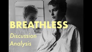 Discussing Breathless JeanLuc Godard Analysis [upl. by Ylra]