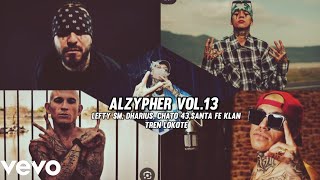 Chato 473Alzypher Vol13 ft Tren lokoteLefty smDhariusSanta fe klanMashup By RAP473 [upl. by Mireille900]