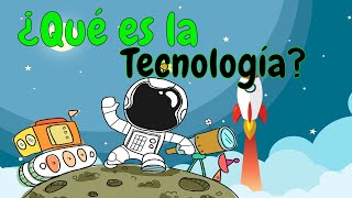 🔴 Qué es la TECNOLOGÍA  Definición Tipos y Ejemplos ⏪ [upl. by Enoved]