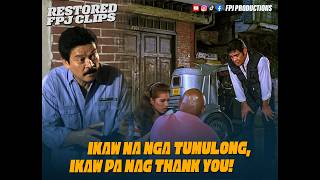 FPJ Tumulong Pero Siya Nagpasalamat  Dito sa Pitong Gatang  HD  Fernando Poe Jr [upl. by Atiram]