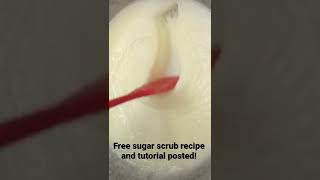 Let’s make emulsified sugar scrubs Free formula and tutorial posted at Bath Thyme Bakery🧁 [upl. by Ateiluj457]