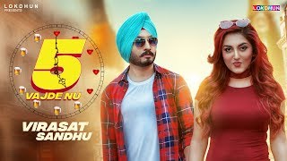 5 Vajde NU  Virasat Sandhu  Full Song   New Punjabi Song  Lokdhun Punjabi [upl. by Vanni]