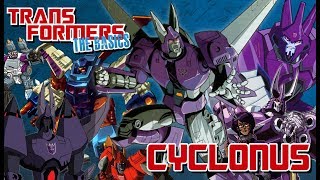 TRANSFORMERS THE BASICS on CYCLONUS [upl. by Wendolyn]