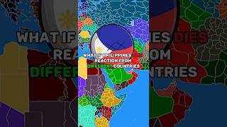 What if Philippines Dies 👿  Reaction from different countries 😖  GeoAdventureZ [upl. by Oidacra362]