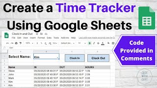 Time Tracker Google Sheets How to create an app using Google Apps Script [upl. by Adnema]