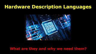 Introduction to Hardware Description Languages Verilog HDL  Part 1 [upl. by Lenci411]