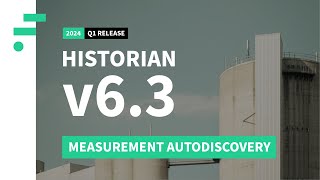 Factry Historian v63  Measurement Autodiscovery [upl. by Nosnej]