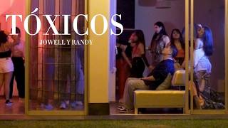 Jowell y Randy  Tóxicos  Viva el Perreo [upl. by Lemieux191]