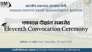 11th Convocation of IIM Ranchi [upl. by Purity]