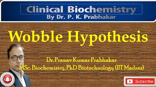 Wobble Hypothesis [upl. by Barncard]