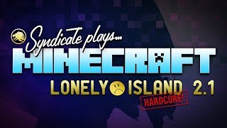 Minecraft Its A New Dawn  Lonely Island 21 Hardcore [upl. by Nollahs]