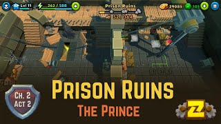 Prison Ruins  8 The Prince  Puzzle Adventure [upl. by Bonis]