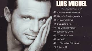 LUIS MIGUEL 30 GRANDES EXITOS SUS MEJORES CANCIONES  LUIS MIGUEL 90s Sus EXITOS Romanticos 💖💖 [upl. by Jorge]