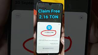 216 TON Free Claim🤑 Ton Coin kaise kamaye [upl. by Gow99]