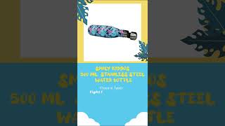 Stay hydrated with Smily Kiddos Stainless Steel Bottle Sip in style kiddos 🚀💦 smilykiddos kids [upl. by Sonstrom105]