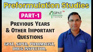 Prefomulation studies Pharmaceutics Lecture1 GPAT NIPER DRUG INSPECTOR PHARMACIST [upl. by Homerus]