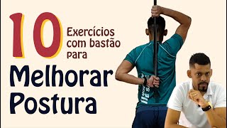 10 exercícios com bastão  para melhorar a postura  Dr Rodrigo Lopes Fisioterapeuta [upl. by Oivaf]