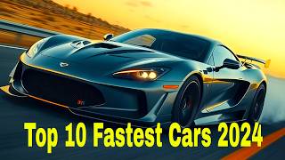 Top 10 FASTEST CARS in the World 2024  Fastest Car [upl. by Corine488]