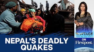 Another Earthquake Hits Nepal What is Causing the Deadly Quakes  Vantage with Palki Sharma [upl. by Elleniad]