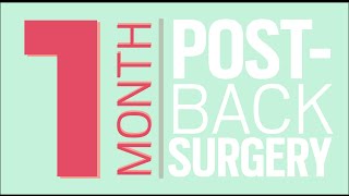 Laminectomy Discectomy L4L5  1 month postsurgery [upl. by Ytsur177]