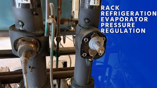 Rack Refrigeration Evaporator Pressure Regulation [upl. by Nevear]