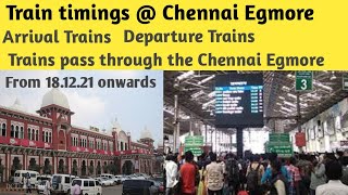 Train timetable  Chennai Egmore from 18122021 onwards [upl. by Schrick]