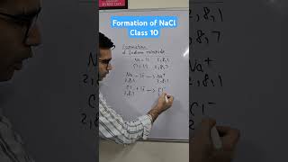 Formation of sodium chloride ioniccompounds metalsandnonmetalsclass10 shorts cbse [upl. by Ibot]