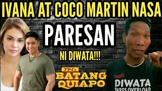 DIWATA PARES OVERLOAD NASA quotBATANG QUIAPOquot NA IVANA ALAWI AT COCO MARTIN NAGDATE SA PARESAN [upl. by Miki]