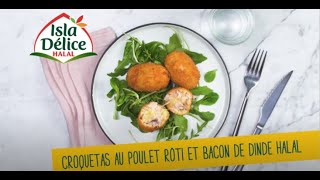 Idée recette Isla Délice  Croquetas au poulet rôti et Bacon de Dinde halal  stop gaspillage [upl. by Aerdnwahs]