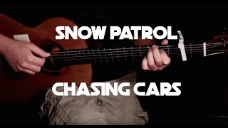 Snow Patrol  Chasing Cars  Fingerstyle Guitar [upl. by Bhayani]