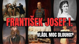 František Josef I  Zavinil rozpad monarchie a překonal svou dobu [upl. by Accire574]