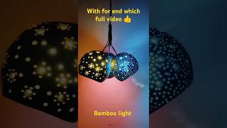 Bamboo light short viral shorts video trend aji ghanta [upl. by Chauncey]