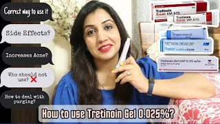 How to Use Tretinoin 0025 Gel Cream Tretinoin for Acne Pigmentation Wrinkles amp Fine Lines [upl. by Barbi]